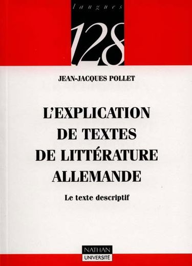 L'explication de textes de littérature allemande : le texte descriptif