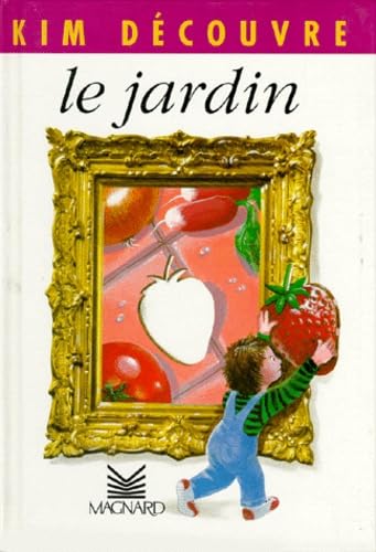 Kim découvre le jardin