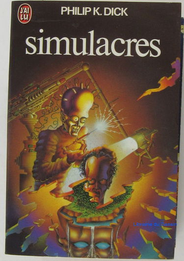 Simulacres : Collection : Science fiction J'ai lu n° 594
