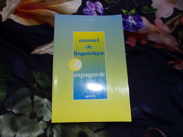 Manuel de linguistique espagnole