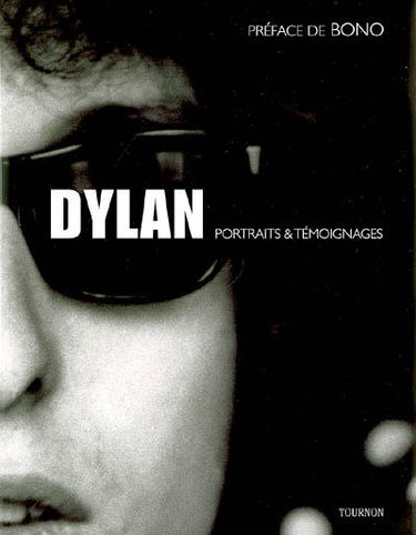 Dylan : portraits et témoignages