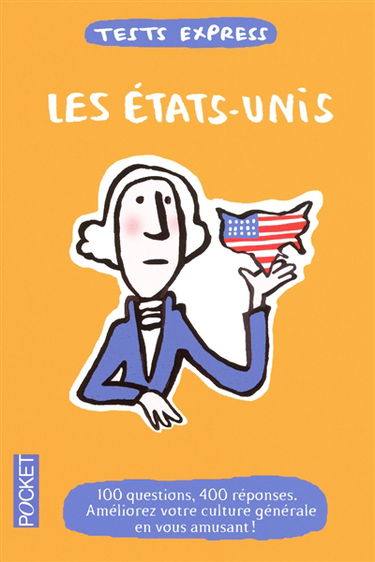 Les Etats-Unis : tests express