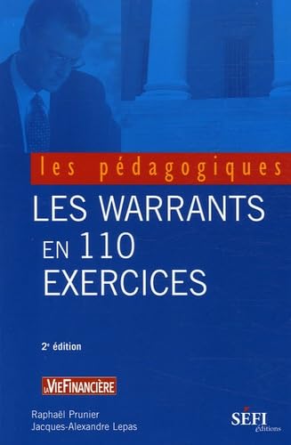 Les warrants en 110 exercices