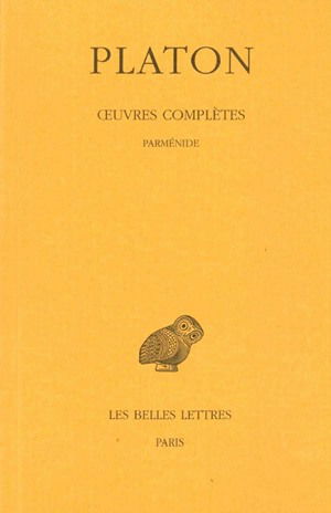 Oeuvres complètes. Vol. 8-1. Parménide