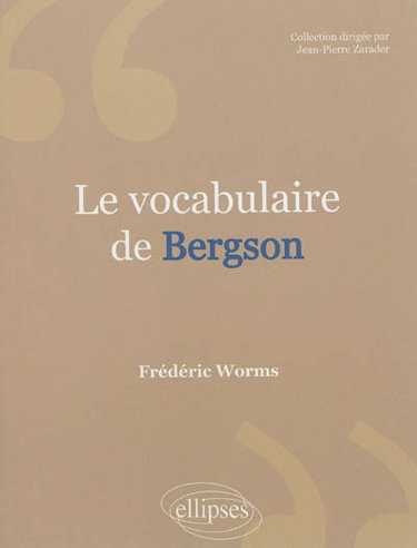 Couverture de Le vocabulaire de Bergson