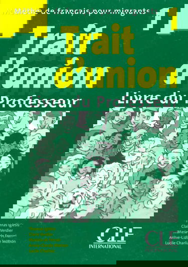 Trait d'union 1 - Niveaux A1.1/A1 - Guide pédagogique