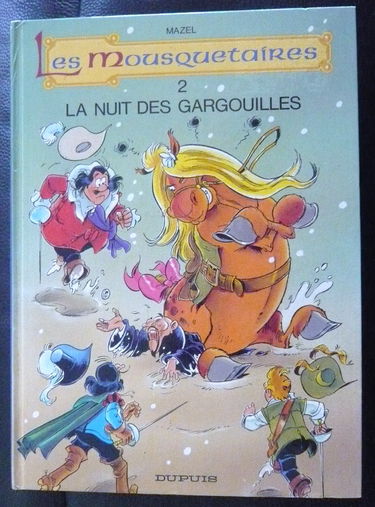 Les Mousquetaires. Vol. 2. La Nuit des gargouilles