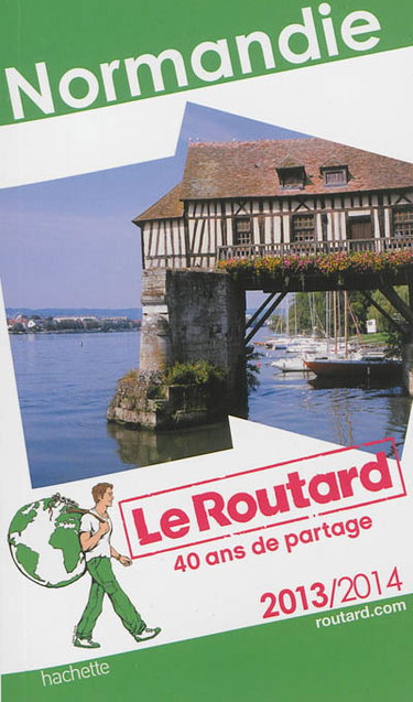Couverture de Normandie : 2013-2014 par Philippe Gloaguen