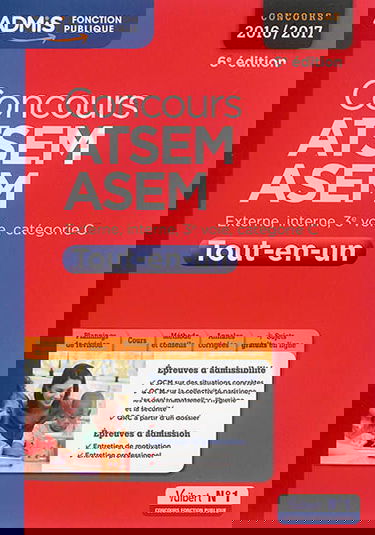 Concours ATSEM, ASEM 2016-2017 : externe, interne, 3e voie, catégorie C : tout-en-un