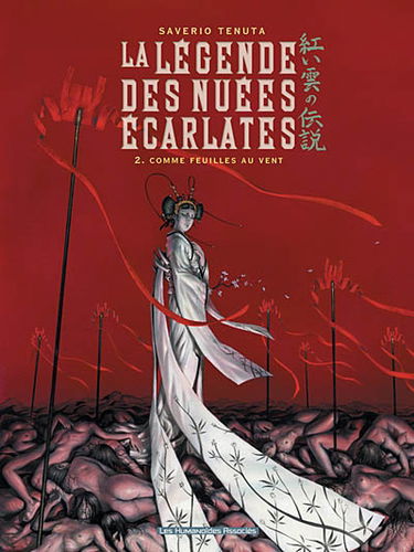 La légende des nuées écarlates. Vol. 2. Comme feuilles au vent