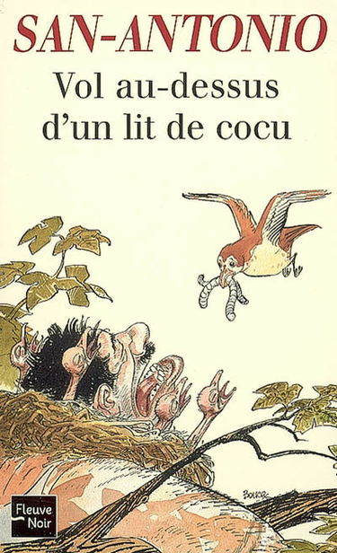 Vol au-dessus d'un lit de cocu