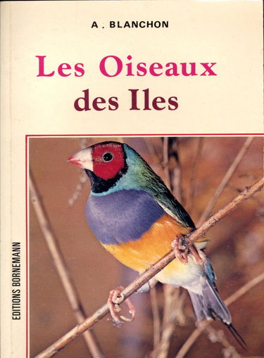 Les oiseaux des iles / élevage et reproduction