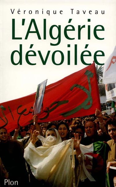 L'Algérie dévoilée