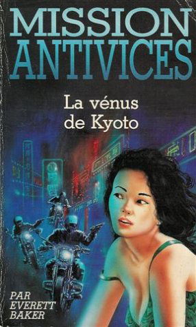 La vénus de Kyotos : Collection : Mission anticives n° 3