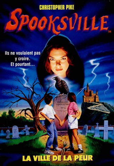 Spooksville. Vol. 1. La ville de la peur