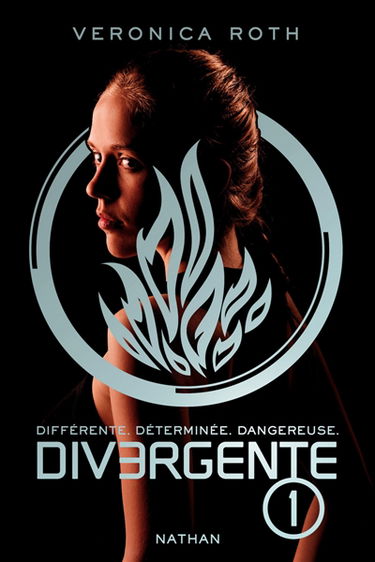 Divergente : différente, déterminée, dangereuse. Vol. 1