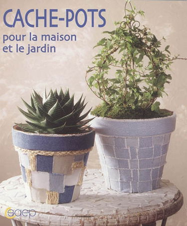 Cache-pots : pour la maison et le jardin