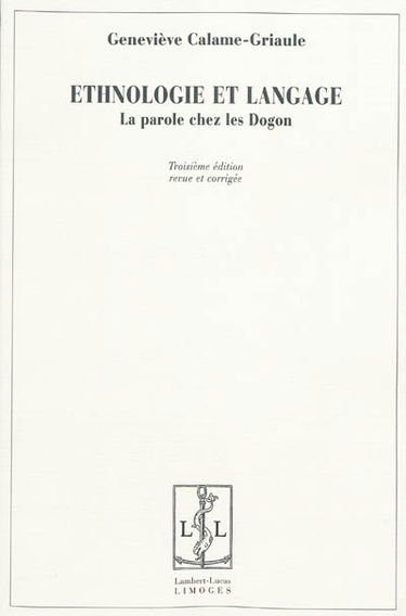 Ethnologie et langage : la parole chez les Dogon