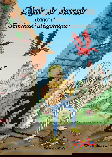 Sérénade dragonique Tome 1 d'Olgir le barde