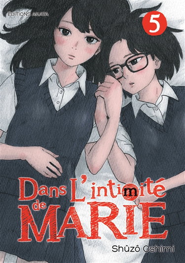 Dans l'intimité de Marie. Vol. 5