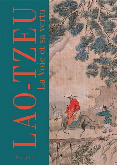 La voie et sa vertu : tao-tê-king
