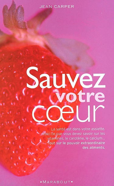 Sauvez votre coeœur