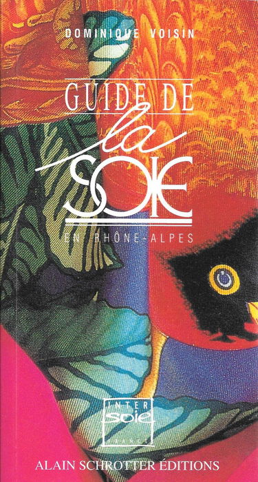 Guide de la soie en Rhône-Alpes