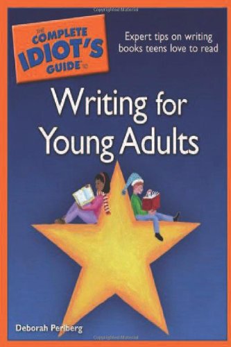 Couverture de The Complete Idiot's Guide to Writing for Young Adults