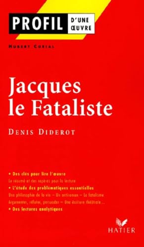 Profil d'une oeuvre: Jacques le fataliste
