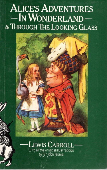 Alice's adventures in Wonderland and through the looking-glass