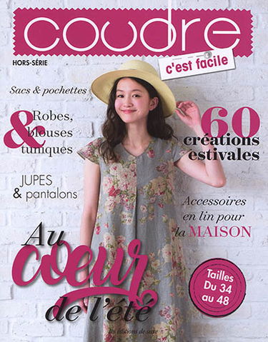 Coudre c'est facile, hors-série. Au coeur de l'été