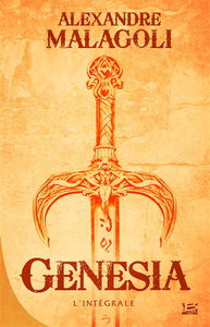 Genesia, les chroniques pourpres : l'intégrale