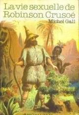 La vie sexuelle de Robinson Crusoé