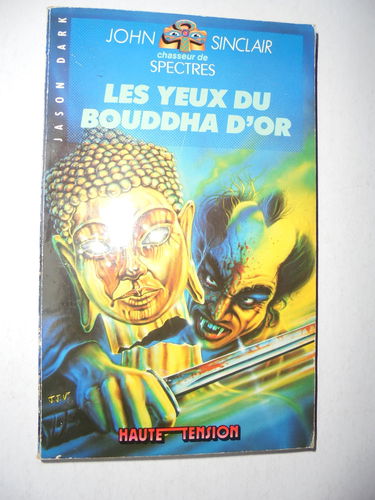 Les Yeux du bouddha d'or (Haute tension)