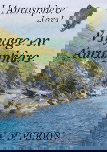 L'Aurasphère, livre I : Voyage en Aurasphère