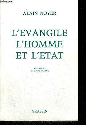 L'Evangile, l'homme et l'Etat