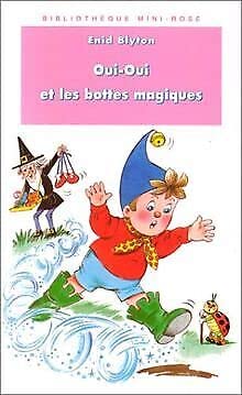 Couverture de Oui-Oui et les bottes magiques par Enid Blyton