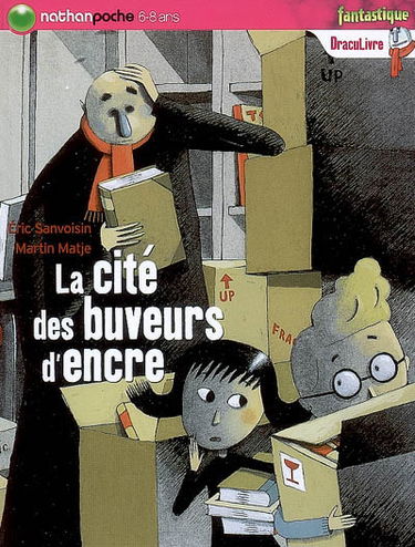 Draculivre. La cité des buveurs d'encre