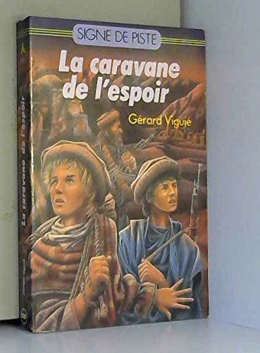 La Caravane de l'espoir