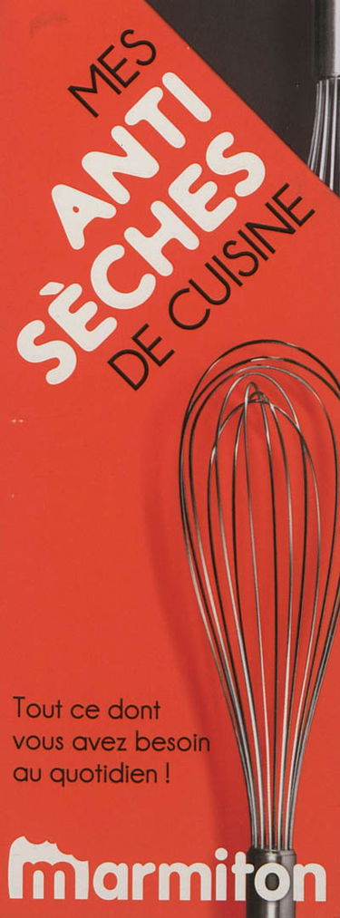 Mes anti-sèches de cuisine