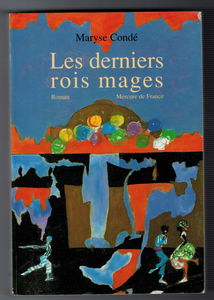 Les derniers rois mages