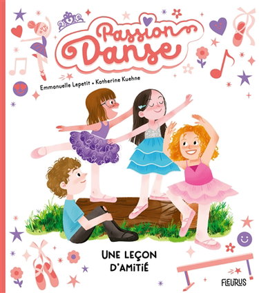 Passion danse. Une leçon d'amitié