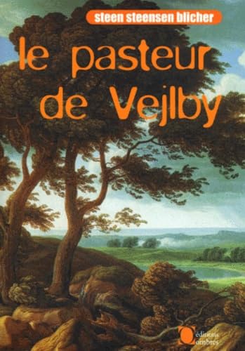 Le pasteur de Veilby. Fragments du journal d'un bedeau de campagne : et autres nouvelles