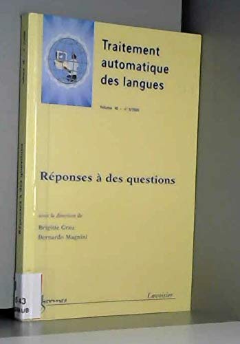 Couverture de Reponses a des questions (traitement automatique des langues vol. 46 n. 3/ 2005)