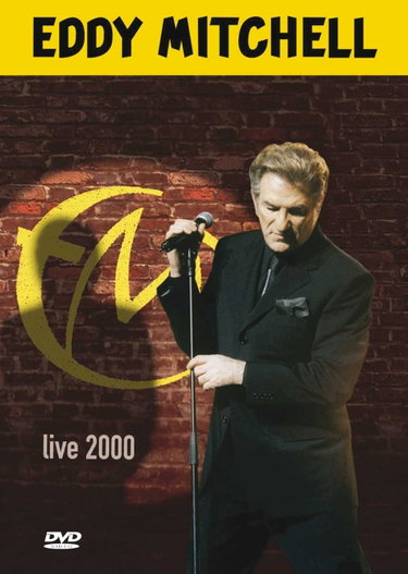 Couverture de Eddy Mitchell - Les Nouvelles Aventures (Live 2000)