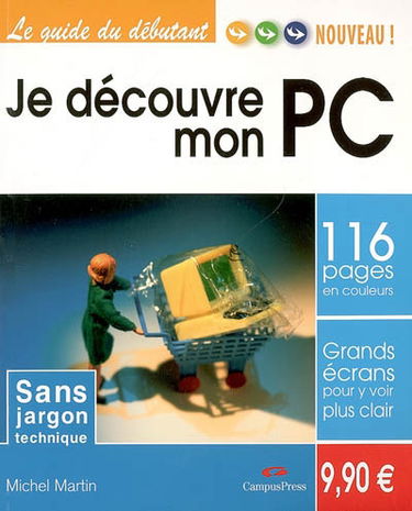 Je découvre mon PC