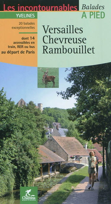 Couverture de Versailles, Chevreuse, Rambouillet