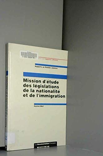 Des conditions d'application du principe du droit du sol pour l'attribution de la nationalité française. Pour une politique de l'immigration juste et efficace : rapport au premier ministre