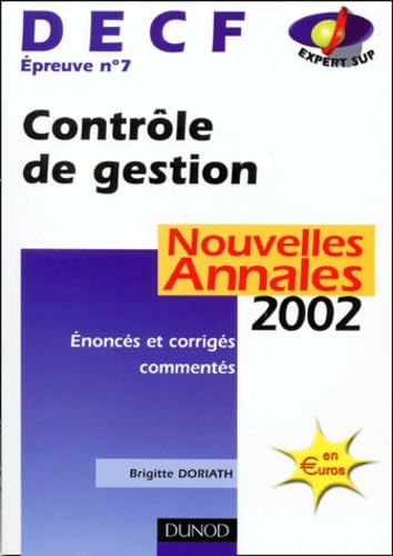 Contrôle de gestion, DECF épreuve n° 7 : annales corrigées
