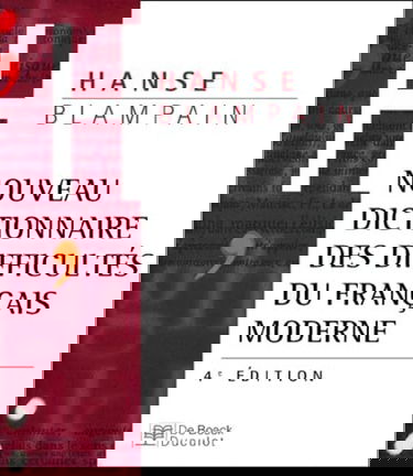 Nouveau dictionnaire des difficultés du français moderne